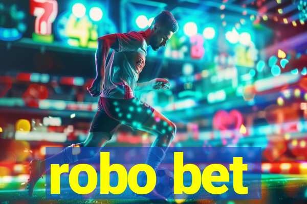 robo bet